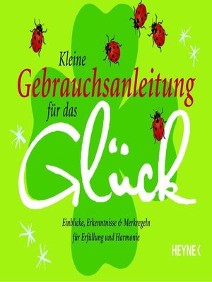 cover image of Kleine Gebrauchsanleitung für das Glück